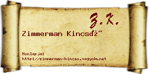 Zimmerman Kincső névjegykártya