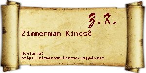 Zimmerman Kincső névjegykártya